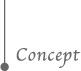 Concept